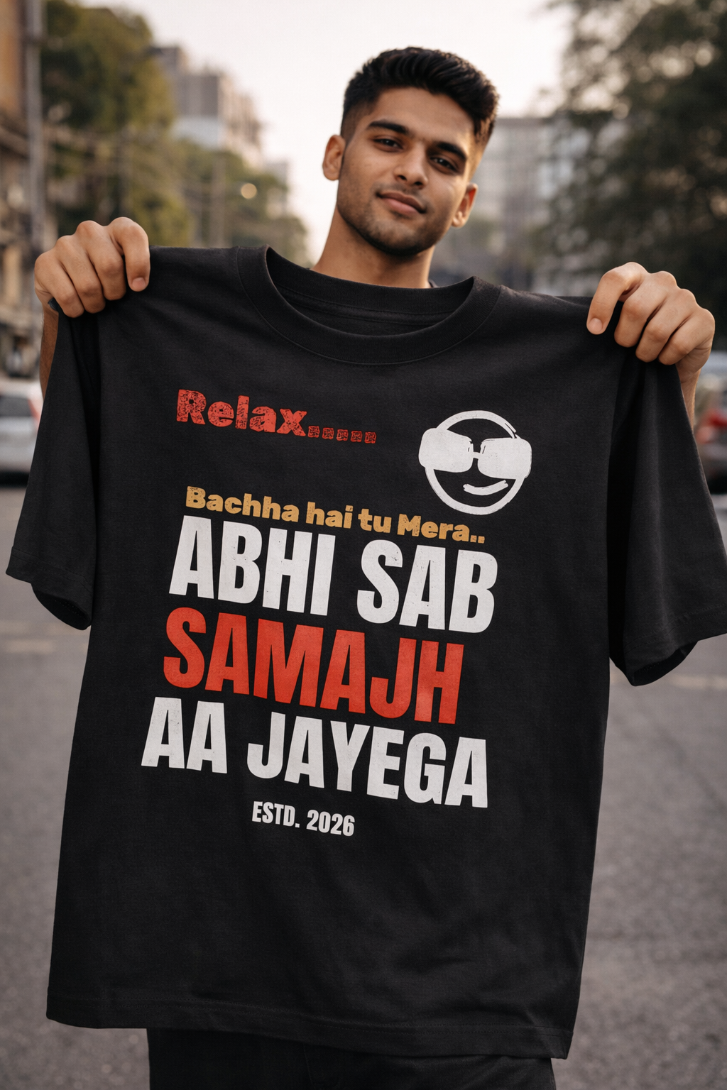 Relax… Abhi Sab Samajh Aa Jayega Oversized T-Shirt – 240 GSM Premium Streetwear | Own My Wear